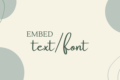 How to Embed Font/Text in Adobe Illustrator