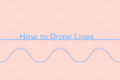 How to Draw Lines in Adobe Illustrator