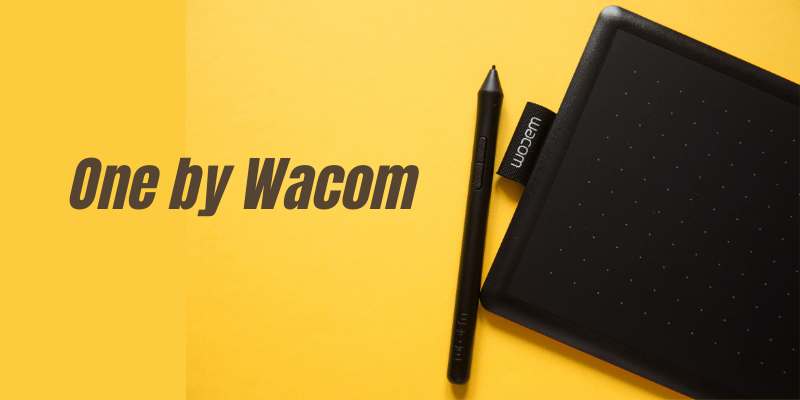 One by Wacom Review: Pros, Cons, Verdict (2022)