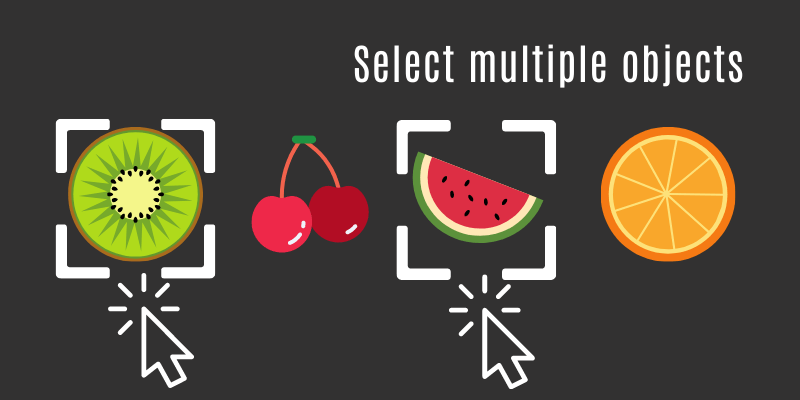 Multiple objects. Multiple select.