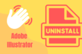 How to Uninstall Adobe Illustrator